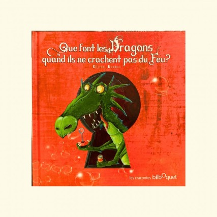 Books - Que font les dragons quand ils ne crachent pas du feu?